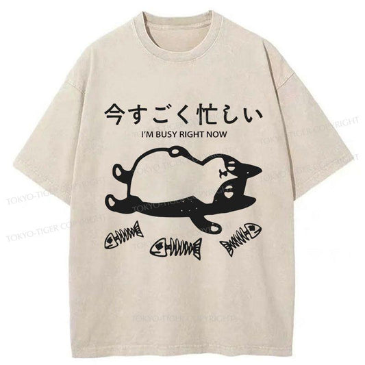 Tokyo-Tiger I'm Busy Right Now Washed T-Shirt