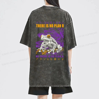 Tokyo-Tiger Thers Is No Plan B Frog Front Back Washed T-Shirt