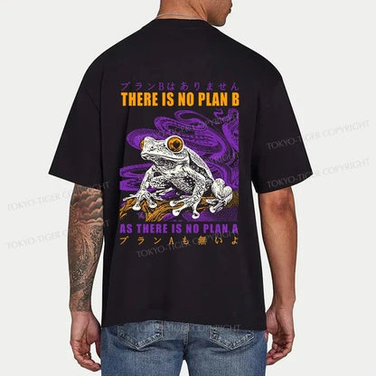 Tokyo-Tiger Thers Is No Plan B Frog Front Back Classic T-Shirt