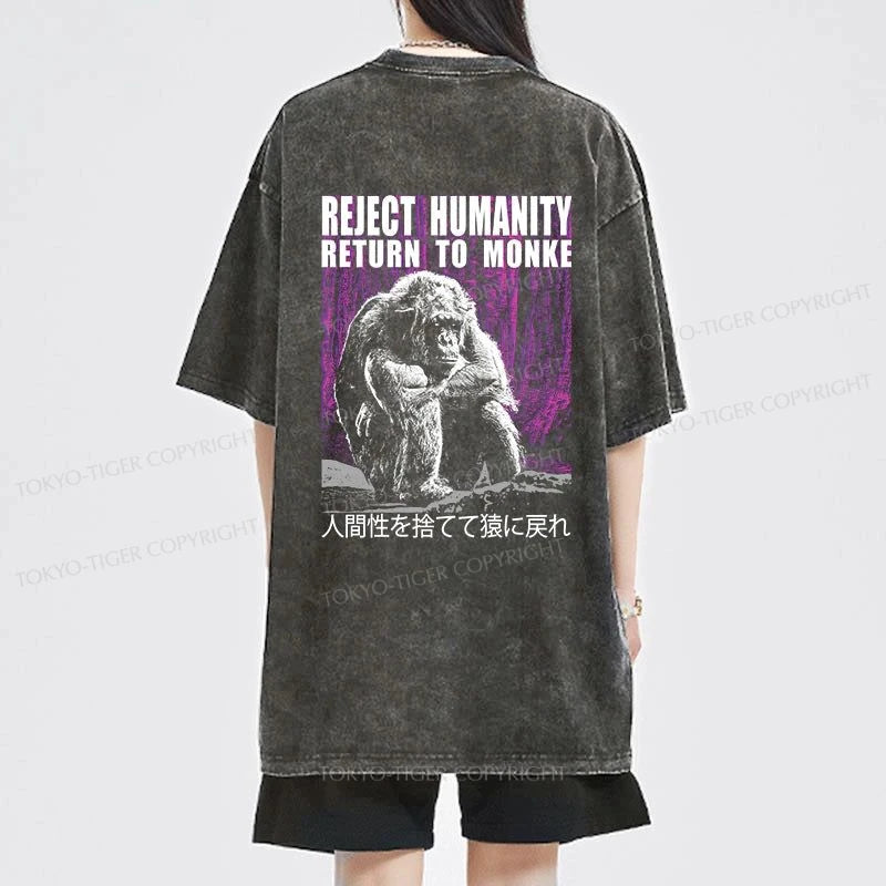 Tokyo-Tiger Reject Humanity Return To Monkey Front Back Washed T-Shirt