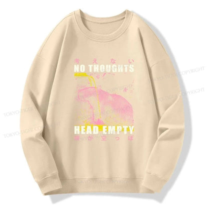 Tokyo-Tiger No Thoughts Head Empty Sweatshirt