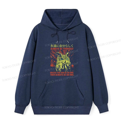 Tokyo-Tiger Always Be Yourself Japanese Classic Hoodie