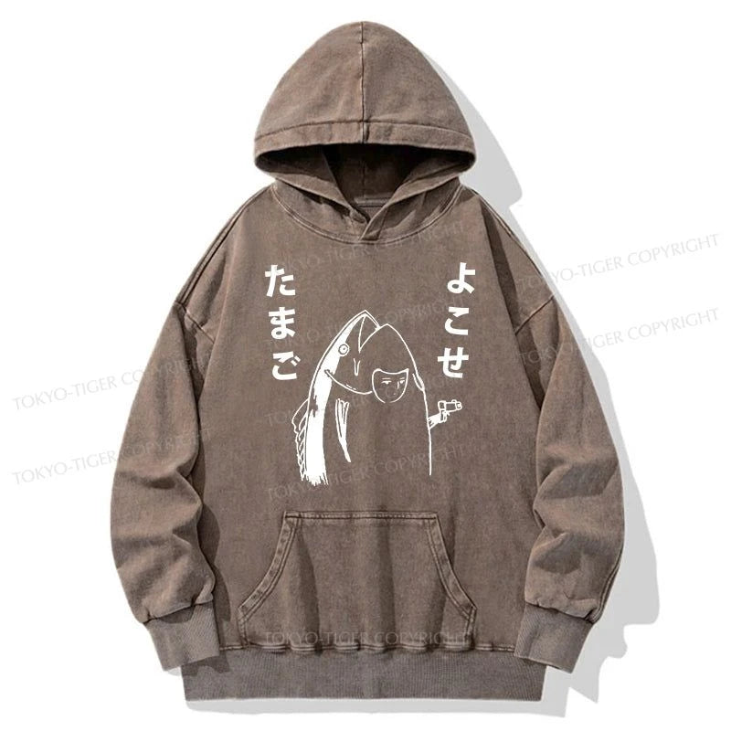 Tokyo-Tiger Give Me Egg Japanese Fish Washed Hoodie