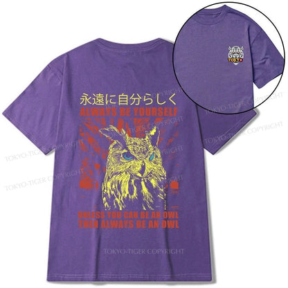 Tokyo-Tiger Always Be Yourself Japanese Front Back Classic T-Shirt