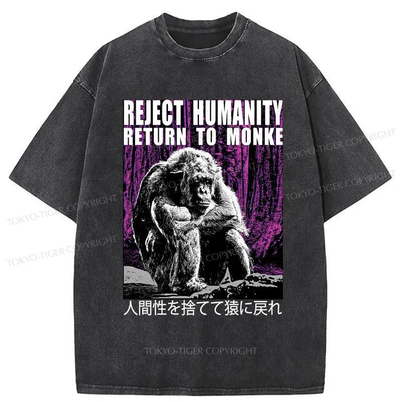 Tokyo-Tiger Reject Humanity Return To Monkey Japan Washed T-Shirt