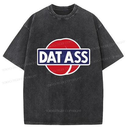 Tokyo-Tiger DAT ASS Japanese Washed T-Shirt