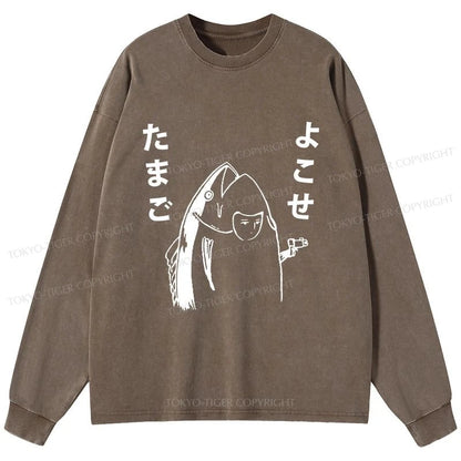 Tokyo-Tiger Give Me Egg Japanese Fish Washed Long Sleeve T-Shirt