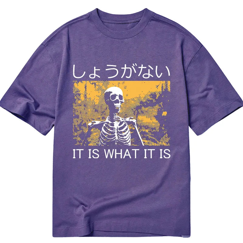 Tokyo-Tiger It is what it is Skeleton Classic T-Shirt