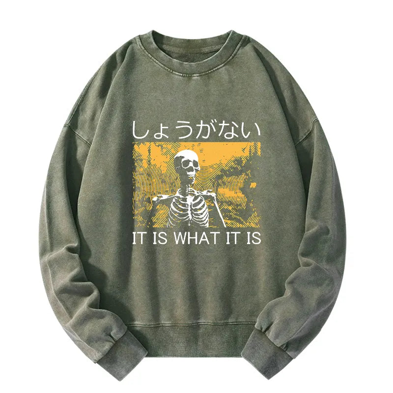 Tokyo-Tiger It is what it is Skeleton Washed Sweatshirt