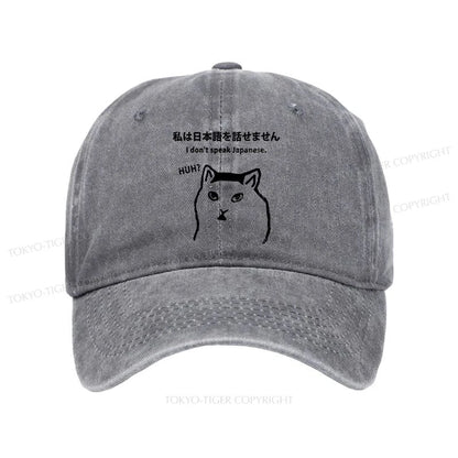 Tokyo-Tiger I Don't Speak Japanese Washed Cap