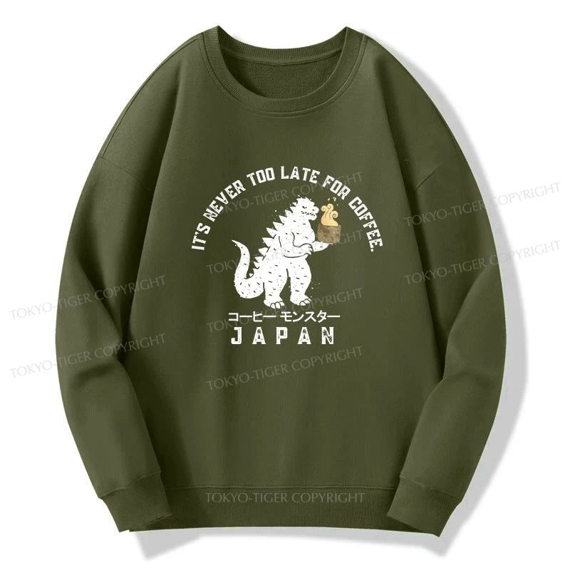 Tokyo-Tiger It Is Never Too Late For Coffee Sweatshirt