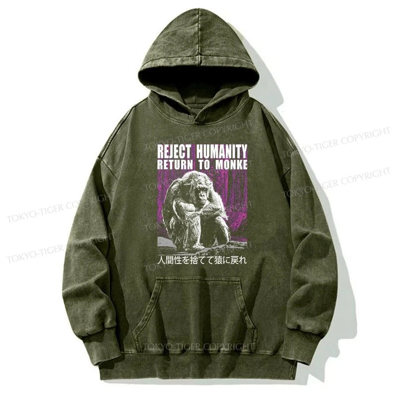 Tokyo-Tiger Reject Humanity Return To Monkey Washed Hoodie