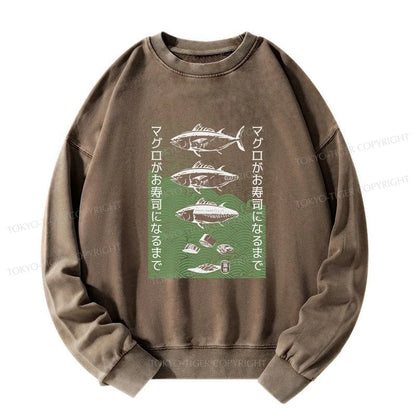 Tokyo-Tiger How Tuna Becomes Sushi Washed Sweatshirt