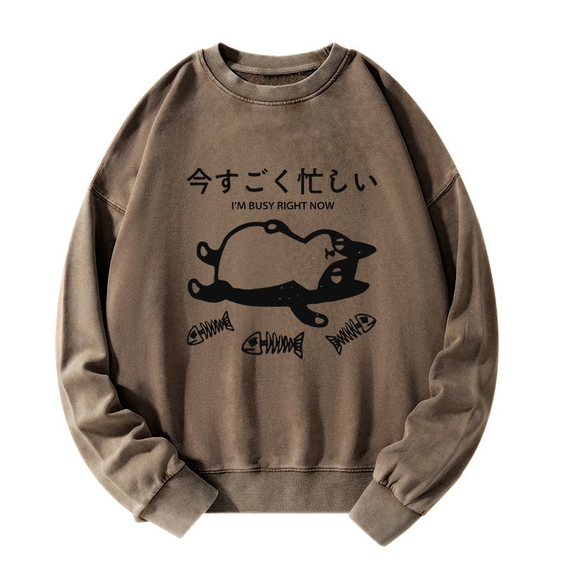 Tokyo-Tiger I'm Busy Right Now Washed Sweatshirt