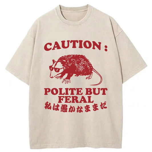 Tokyo-Tiger Polite But Feral Possum Washed T-Shirt
