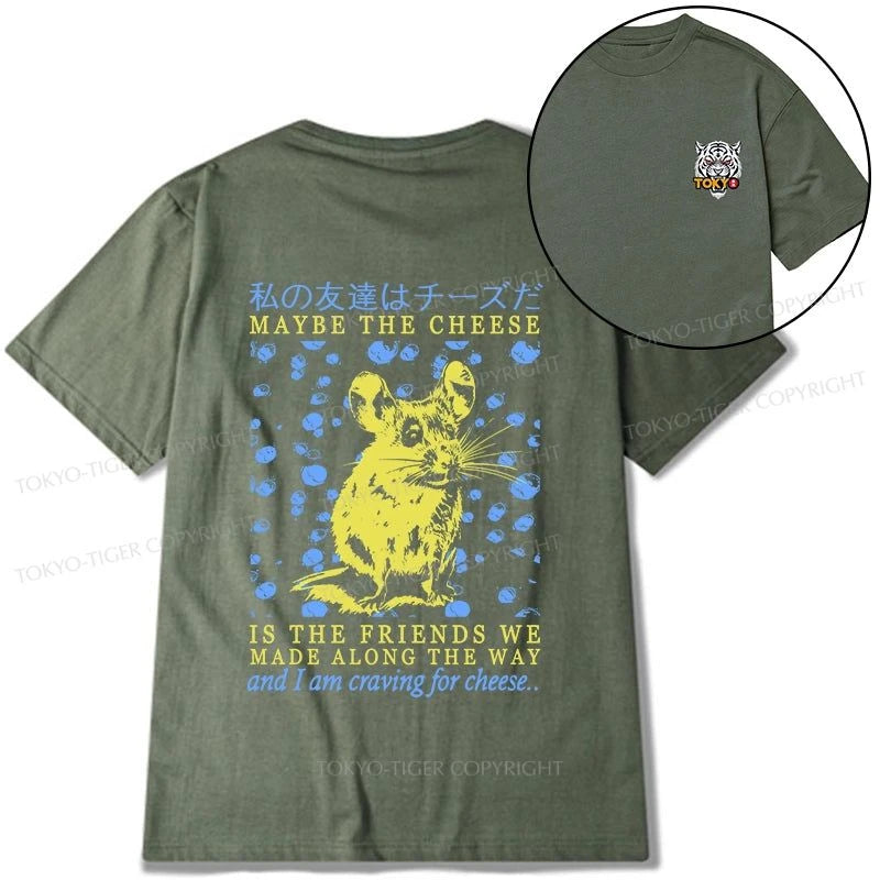 Tokyo-Tiger My Friend Is Cheese Front Back Classic T-Shirt