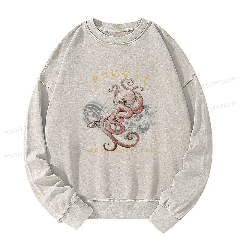 Tokyo-Tiger I Wish I Was An Octopus Washed Sweatshirt