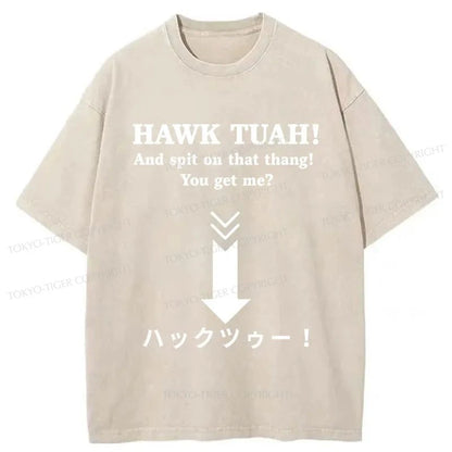 Tokyo-Tiger Hawk Tuah Japanese Washed T-Shirt