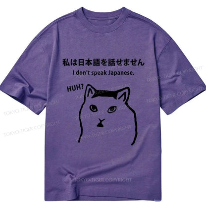 Tokyo-Tiger I Don't Speak Japanese Classic T-Shirt