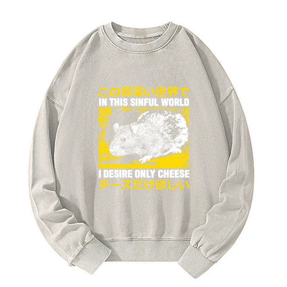 Tokyo-Tiger I Desire Only Cheese Rat Washed Sweatshirt