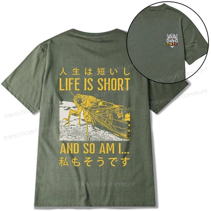 Tokyo-Tiger A Grasshopper With A Short Life Front Back Classic T-Shirt