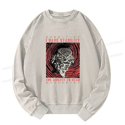 Tokyo-Tiger I Have Stability Owl Washed Sweatshirt