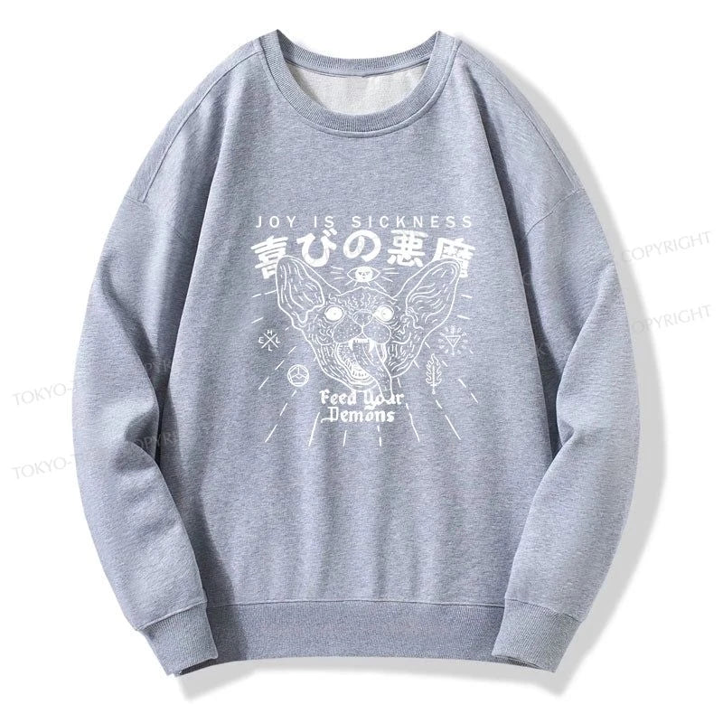 Tokyo-Tiger Joy Is Sickness Sweatshirt