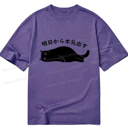 Tokyo-Tiger I'm Going To Get Serious Tomorrow Classic T-Shirt