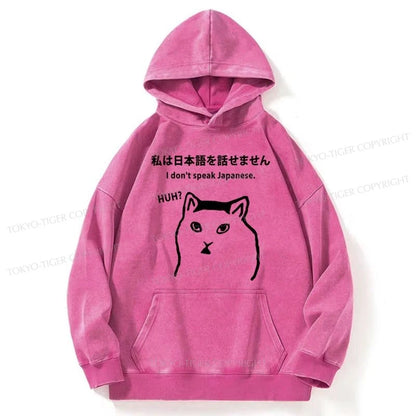 Tokyo-Tiger I Don't Speak Japanese Washed Hoodie