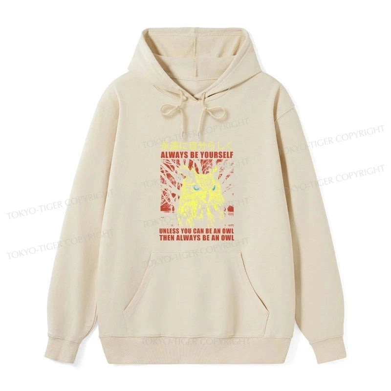 Tokyo-Tiger Always Be Yourself Japanese Classic Hoodie