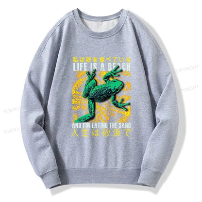 Tokyo-Tiger Life Is A Beach I'M Eating The Sand Sweatshirt