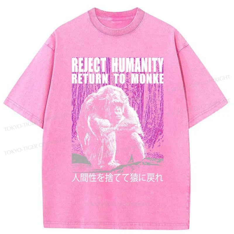 Tokyo-Tiger Reject Humanity Return To Monkey Washed T-Shirt