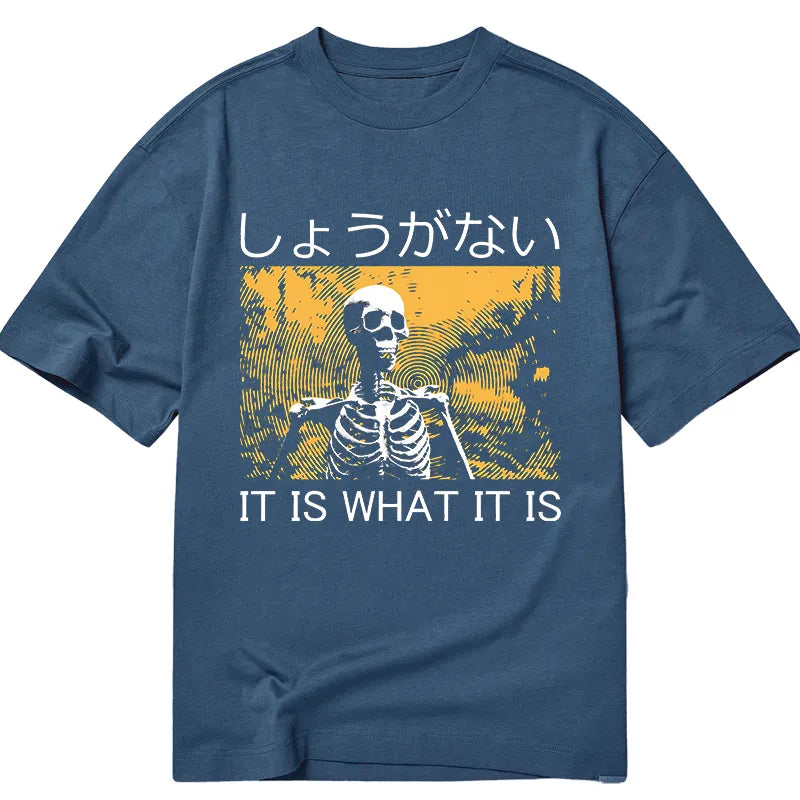 Tokyo-Tiger It is what it is Skeleton Classic T-Shirt