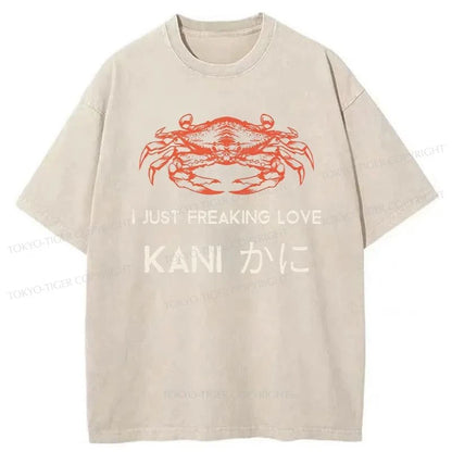 Tokyo-Tiger I Just Freaking Love Crab Washed T-Shirt