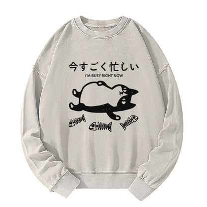 Tokyo-Tiger I'm Busy Right Now Washed Sweatshirt