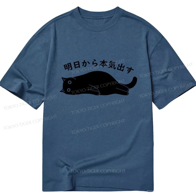 Tokyo-Tiger I'm Going To Get Serious Tomorrow Classic T-Shirt