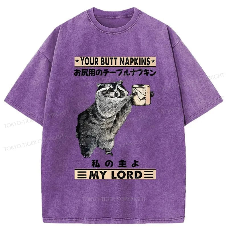 Tokyo-Tiger Your Butt Napkins My Lord Washed T-Shirt