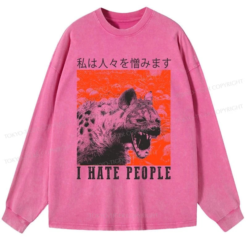 Tokyo-Tiger A Hyena That Hates Humans Washed Long Sleeve T-Shirt