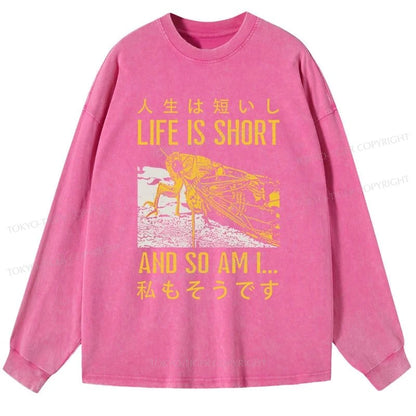 Tokyo-Tiger A Grasshopper With A Short Life Washed Long Sleeve T-Shirt