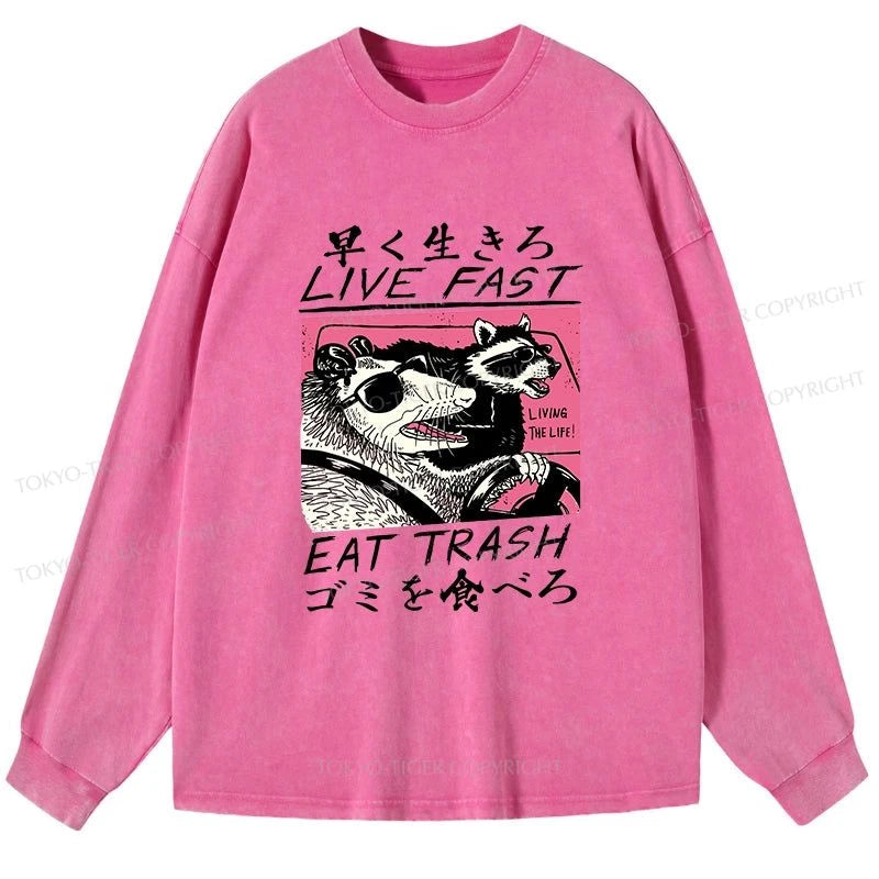 Tokyo-Tiger Live Fast Eat Trash Washed Long Sleeve T-Shirt