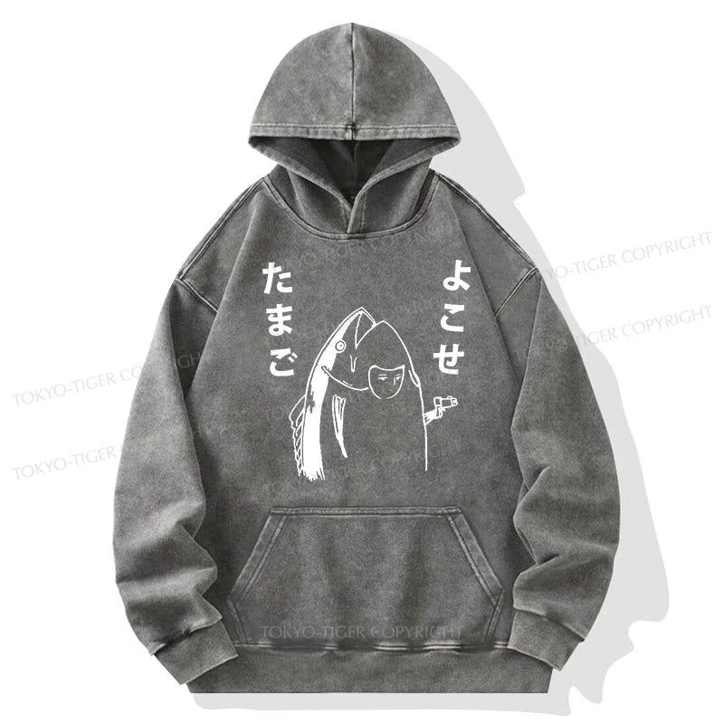 Tokyo-Tiger Give Me Egg Japanese Fish Washed Hoodie