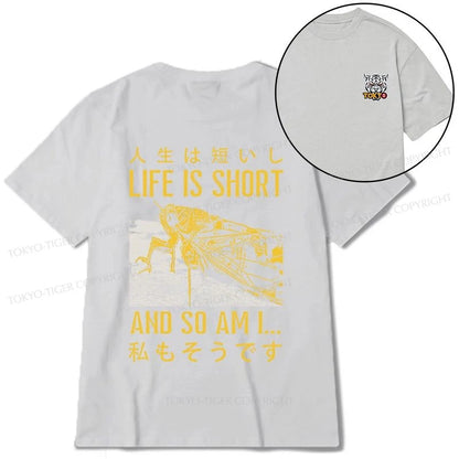 Tokyo-Tiger A Grasshopper With A Short Life Front Back Classic T-Shirt