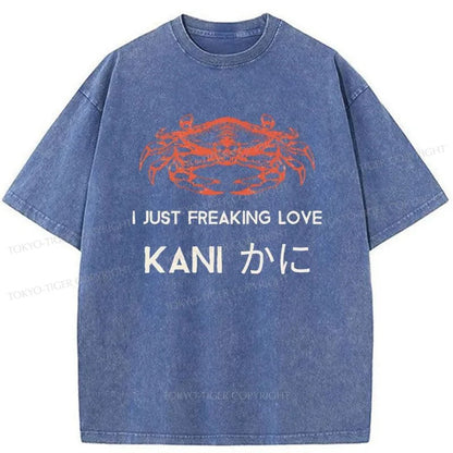 Tokyo-Tiger I Just Freaking Love Crab Washed T-Shirt