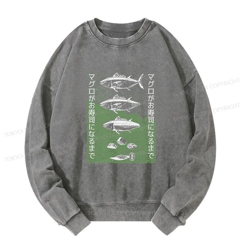 Tokyo-Tiger How Tuna Becomes Sushi Washed Sweatshirt