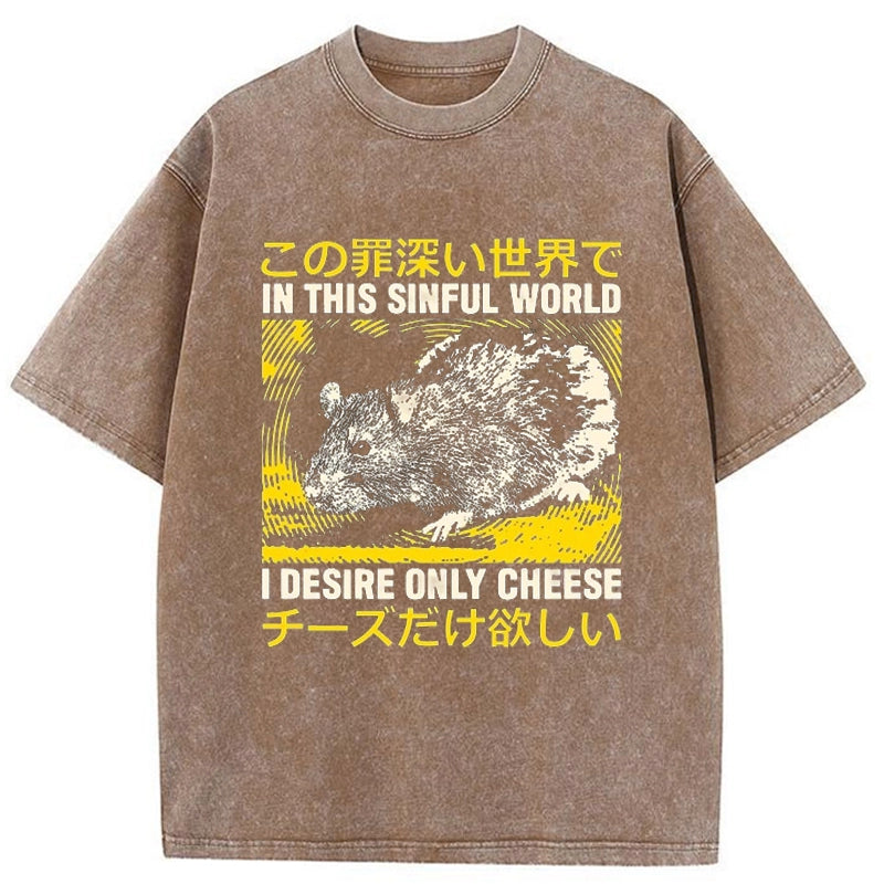Tokyo-Tiger I Desire Only Cheese Rat Washed T-Shirt