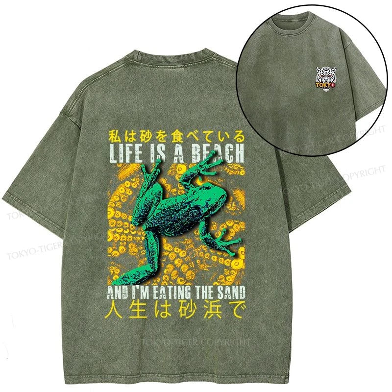 Tokyo-Tiger Life Is A Beach I'M Eating The Sand Front Back Washed T-Shirt