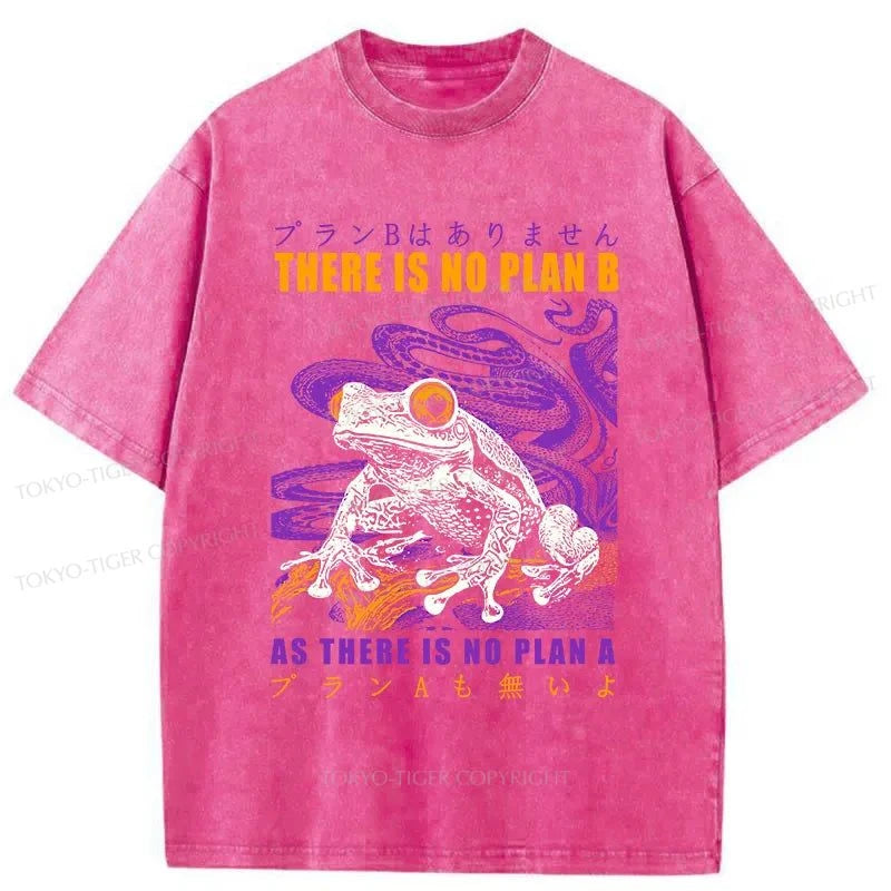 Tokyo-Tiger Thers Is No Plan B Frog Washed T-Shirt