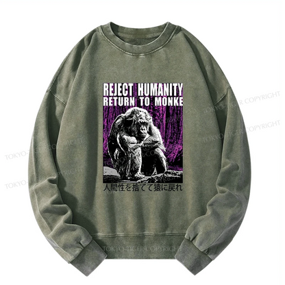 Tokyo-Tiger Reject Humanity Return To Monkey Japan Washed Sweatshirt