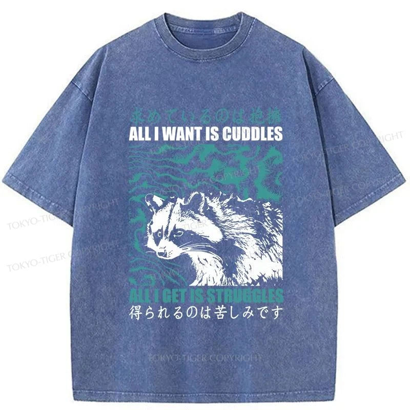 Tokyo-Tiger All I Get Is Struggles Washed T-Shirt