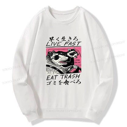 Tokyo-Tiger Live Fast Eat Trash Sweatshirt